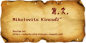 Mikolovits Kincső névjegykártya